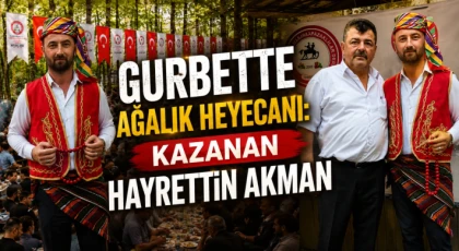 Gurbette Ağalık Heyecanı: Kazanan Hayrettin Akman