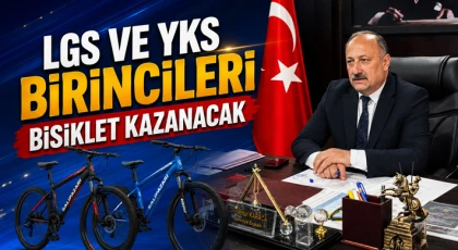 LGS ve YKS Birincileri Bisiklet Kazanacak
