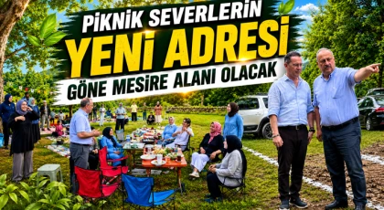 Piknik Severlerin Yeni Adresi Göne Mesire Alanı Olacak