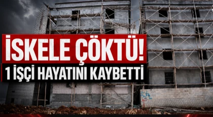 İskele Çöktü! 1 İşçi Hayatını Kaybetti