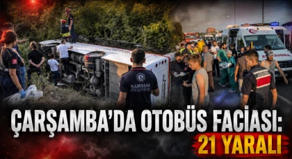 Çarşamba’da Otobüs Faciası: 21 Yaralı