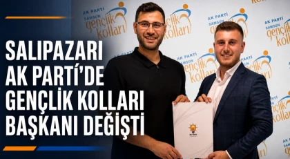 Salıpazarı Ak Parti’de Gençlik Kolları Başkanı Değişti