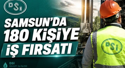 Samsun’da 180 Kişiye İş Fırsatı